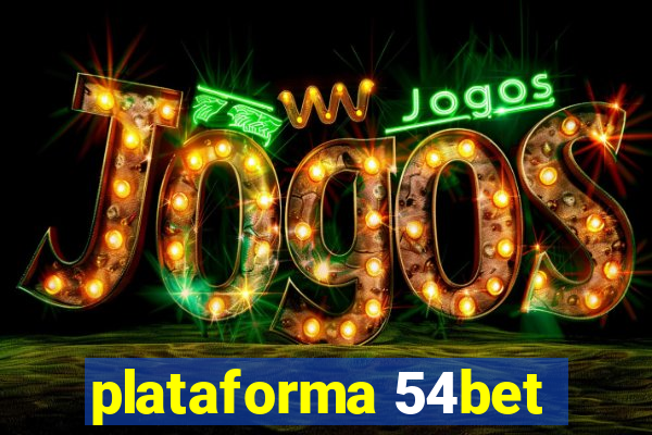 plataforma 54bet